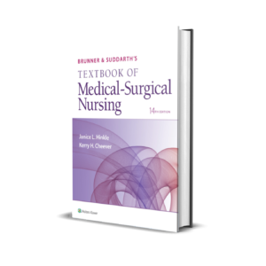 Brunner Suddarths Textbook of Medical-surgical Nursing