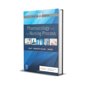 Test bank Pharmacology and the nursing process - 10th edition -