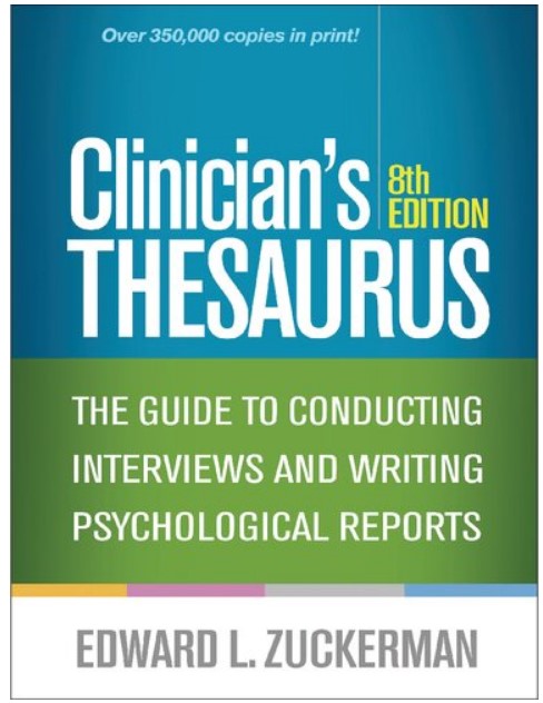 Clinician's Thesaurus, 8th Edition: The Guide to Conducting Interviews and Writing Psychological Reports - Image 2